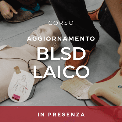 Corso BLSD Laico aggiornamento