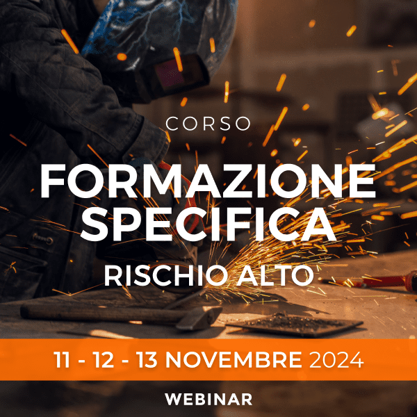 Corso Formazione Specifica Rischio Alto